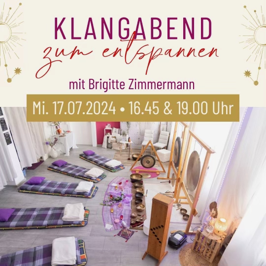 Klangabend mit Brigitte Zimmermann am 17.07.2024  um 16:45 und 19:00 Uhr